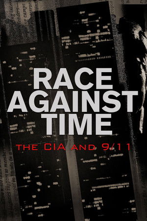 Watch Free Race Against Time: The CIA and 9/11 (2021)