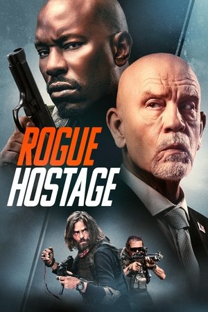 Watch Free Rogue Hostage (2021)