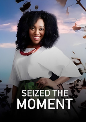 Watch Free Seized the moment (2025)