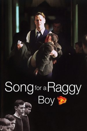 Watch Free Song for a Raggy Boy (2003)
