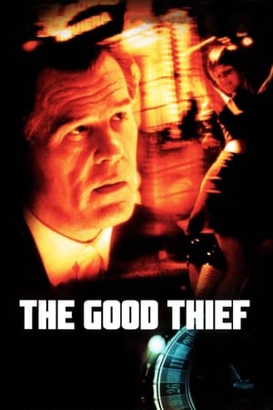 Watch Free The Good Thief (2002)