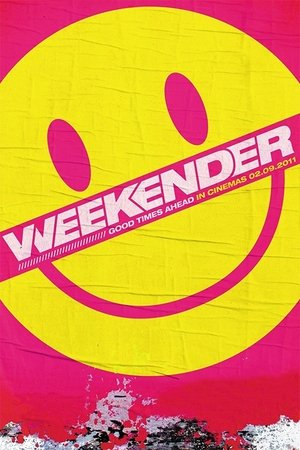 Watch Free Weekender (2011)