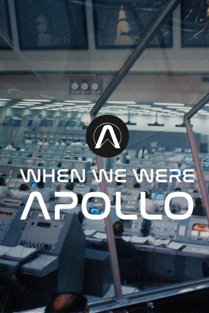 Watch Free When We Were Apollo (2019)