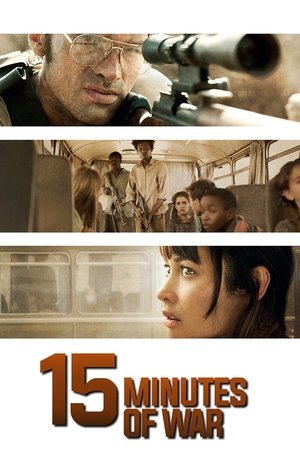 Watch Free 15 Minutes of War (2019)