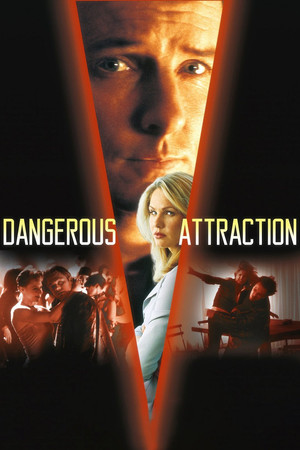 Watch Free Dangerous Attraction (2000)