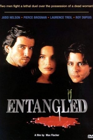 Watch Free Entangled (1993)