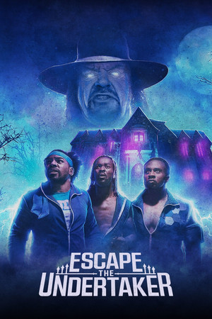 Watch Free Escape the Undertaker (2021)