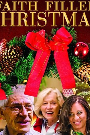 Watch Free Faith Filled Christmas (2017)