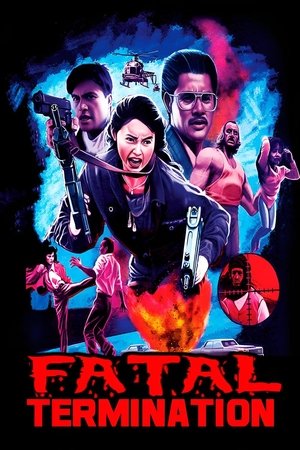 Watch Free Fatal Termination (1990)