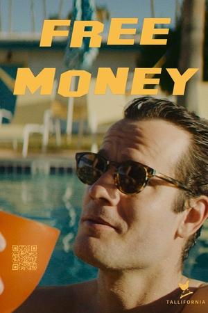 Watch Free Free Money (2023)