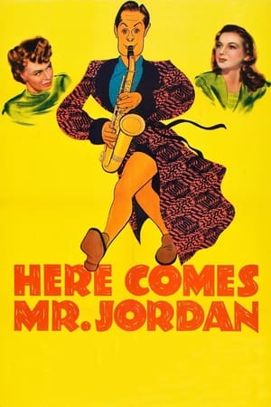 Watch Free Here Comes Mr. Jordan (1941)