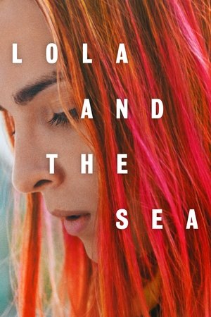 Watch Free Lola (2019)