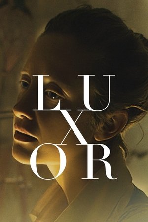 Watch Free Luxor (2020)