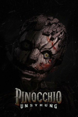 Watch Free Pinocchio Unstrung (2026)