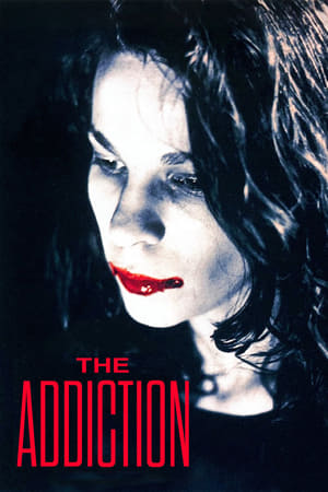 Watch Free The Addiction (1995)