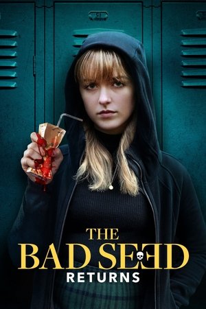 Watch Free The Bad Seed Returns (2022)
