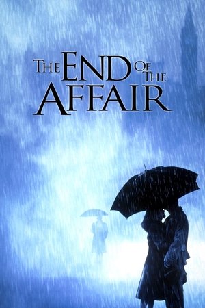 Watch Free The End of the Affair (1999)