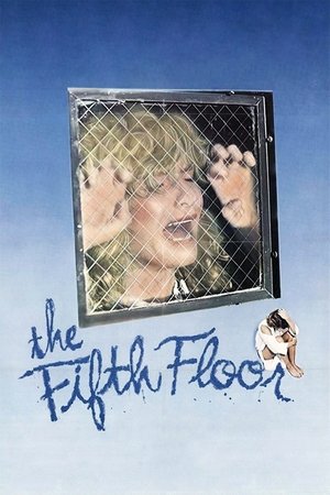 Watch Free The Fifth Floor (1978)