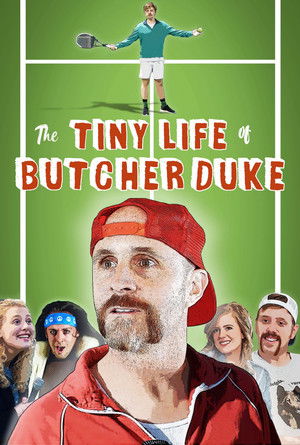 Watch Free The Tiny Life of Butcher Duke (2019)