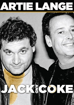 Watch Free Artie Lange: Jack and Coke (2009)