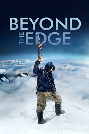Watch Free Beyond the Edge (2013)