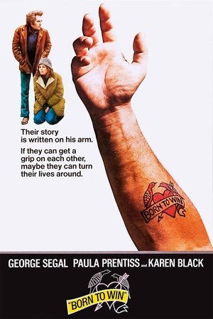 Watch Free Born to Win (1971)