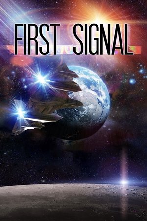 Watch Free First Signal (2021)