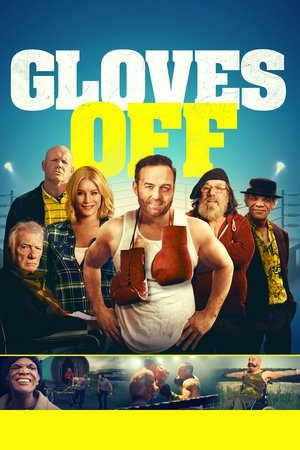 Watch Free Gloves Off (2016)