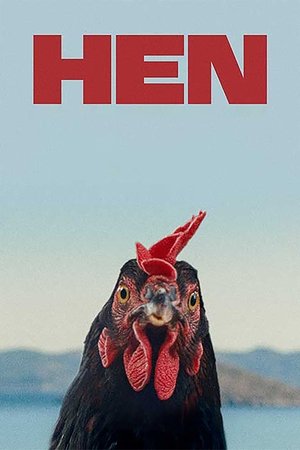 Watch Free Hen (2025)