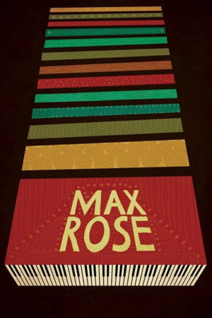 Watch Free Max Rose (2013)