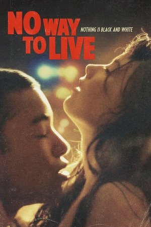 Watch Free No Way to Live (2016)