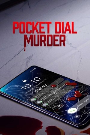 Watch Free Pocket Dial Murder (2023)