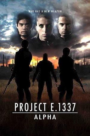 Watch Free Project E.1337: ALPHA (2016)