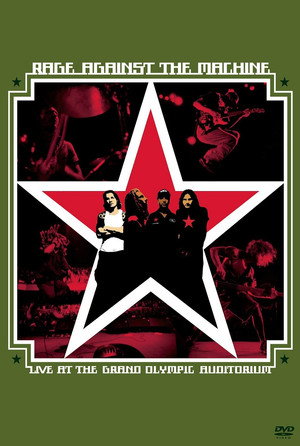 Watch Free Rage Against the Machine Live at the Grand Olympic Auditorium (2003)