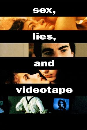 Watch Free Sex, Lies, and Videotape (1989)