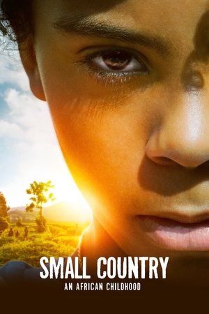 Watch Free Small Country An African Childhood (2020)