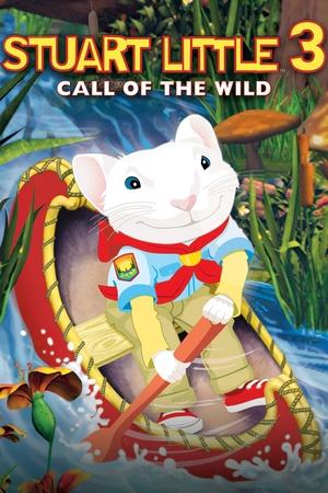 Watch Free Stuart Little 3: Call of the Wild (2005)
