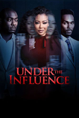 Watch Free Under the Influence (2023)