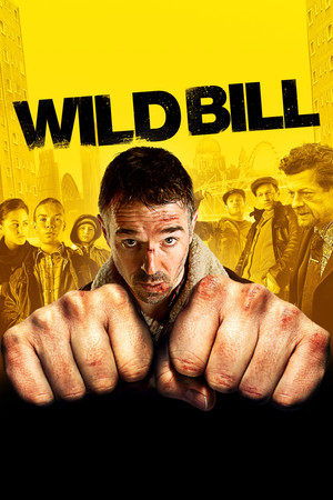 Watch Free Wild Bill (2011)