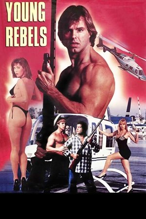 Watch Free Young Rebels (1989)