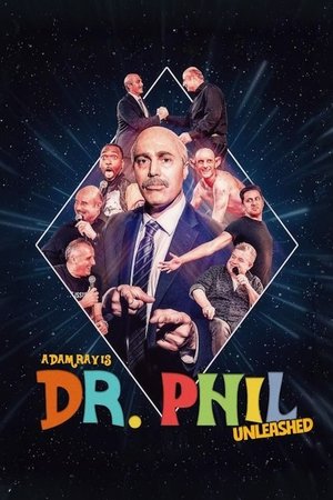 Watch Free Adam Ray is Dr Phil Unleashed (2024)