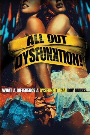 Watch Free All Out Dysfunktion! (2016)