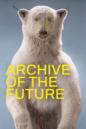 Watch Free Archiv der Zukunft (2023)