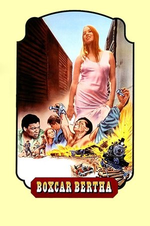 Watch Free Boxcar Bertha (1972)