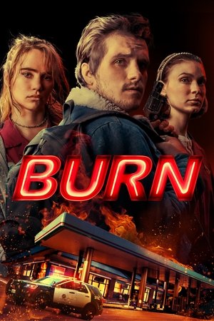 Watch Free Burn (2019)
