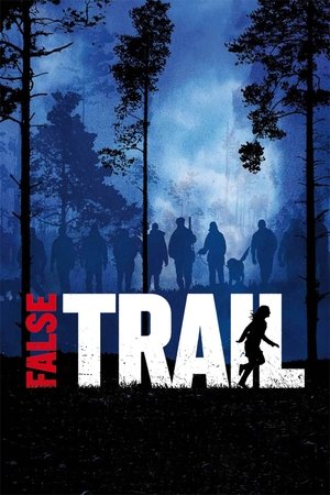 Watch Free False Trail (2011)