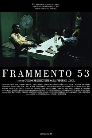 Watch Free Fragment 53 (2015)