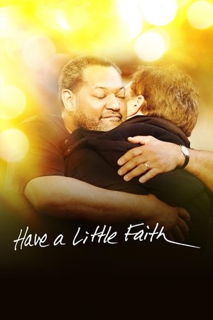 Watch Free Have a Little Faith (2011)