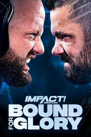 Watch Free Impact Wrestling Bound for Glory (2023)