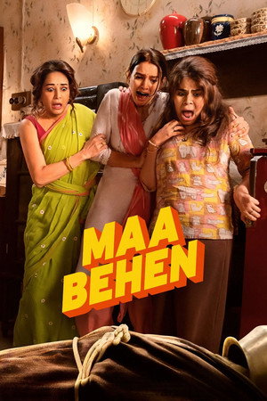 Watch Free Maa Behen (2026)